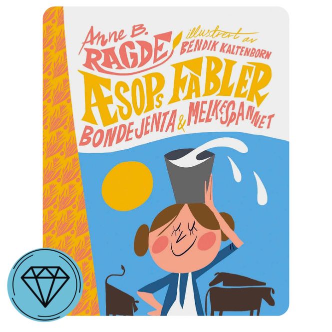 Hovedbilde Æsops fabler. Bondejenta og melkespannet