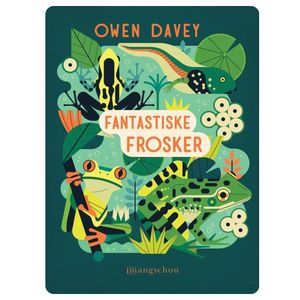 Hovedbilde Fantastiske frosker