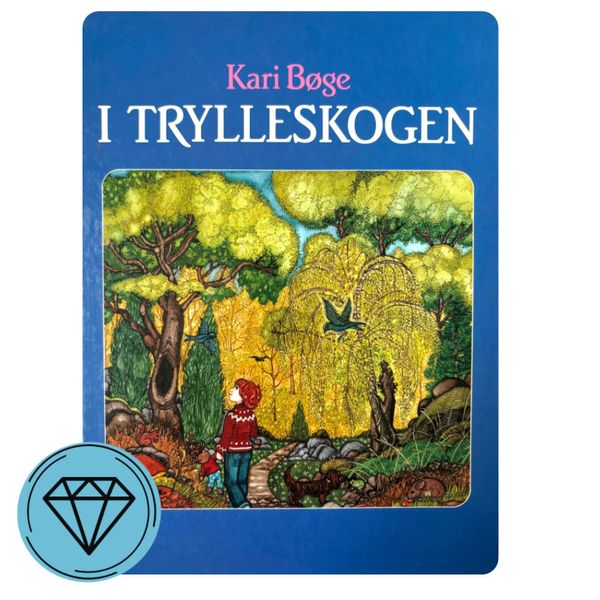 I trylleskogen