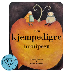 Hovedbilde Den kjempedigre turnipsen 