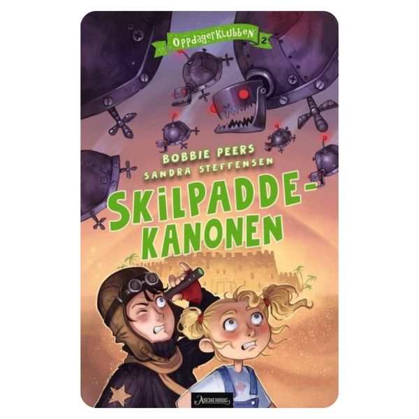 Oppdagerklubben 2: Skilpaddekanonen 