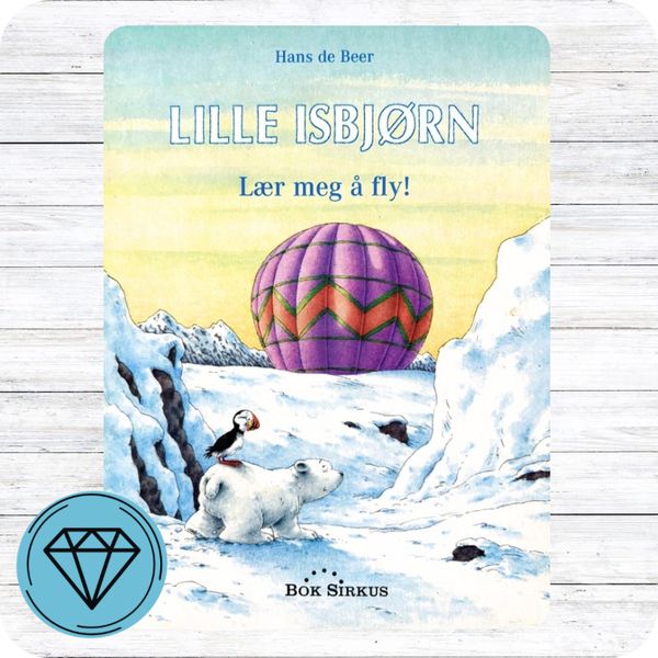 Lille isbjørn, lær meg å fly! 