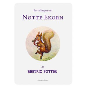 Hovedbilde Fortellingen om N&oslash;tte Ekorn 