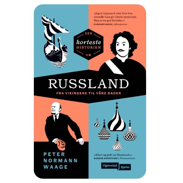 Russland. Fra vikingene til våre dager